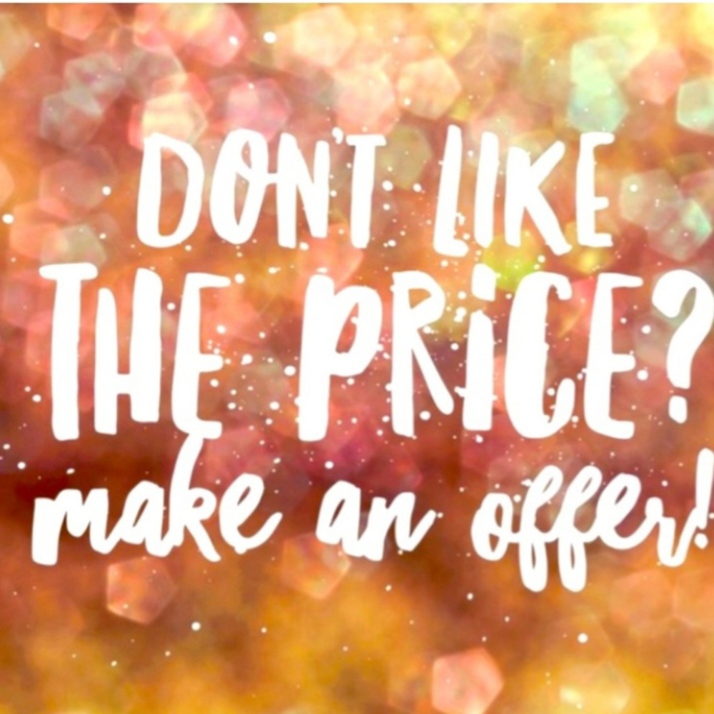 Make Me An Offer! You Never Know Until You Ask!!